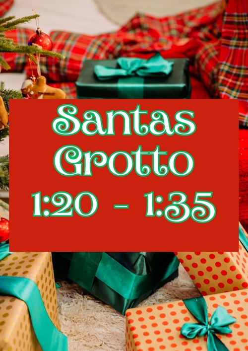 Santas Grotto 120pm Santas Grotto 120pm