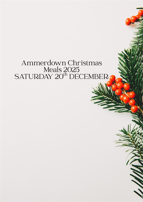 Ammerdown Christmas Meal Saturday 20th December Ammerdown Christmas Meal Saturday 20th December
