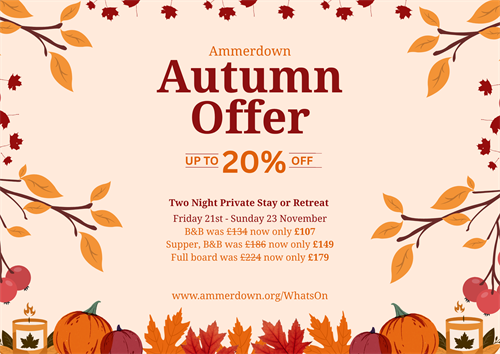 Autumn Offer - Two Night Private Stay or Retreat Autumn Offer - Two Night Private Stay or Retreat
